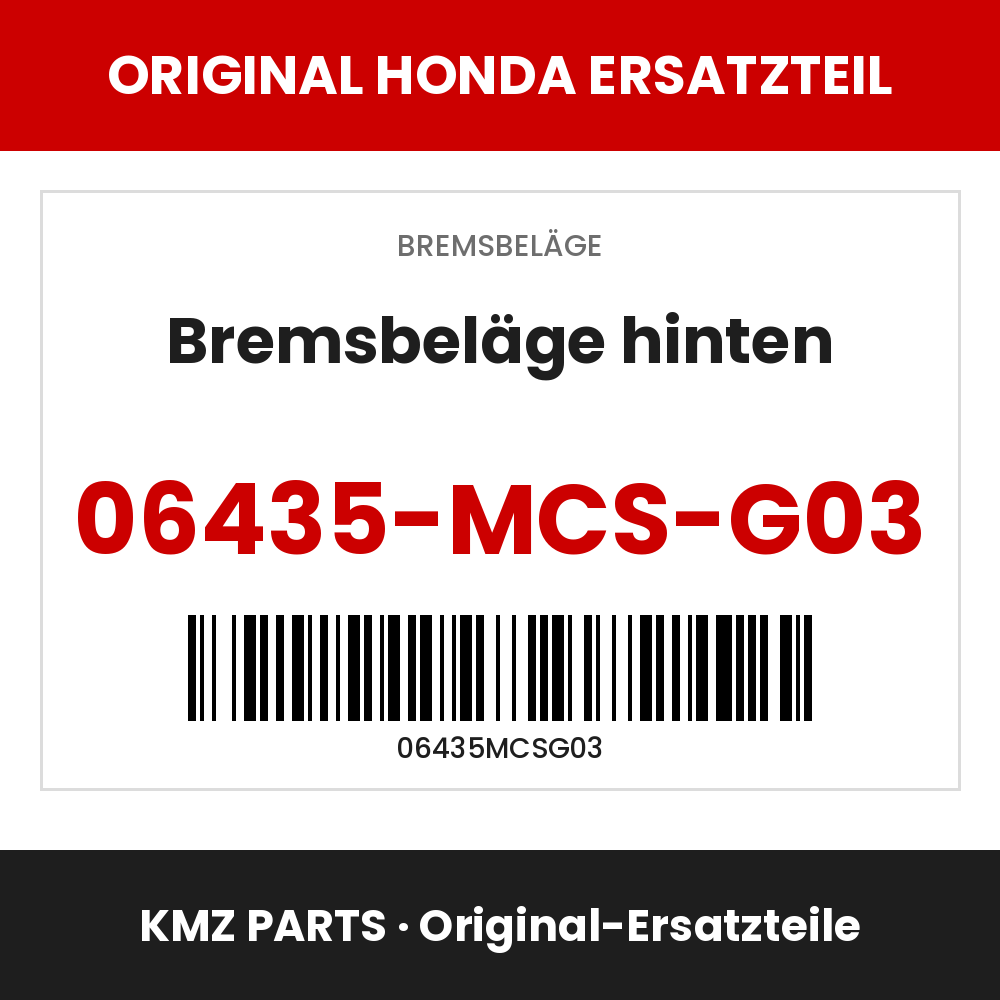 Honda Original Bremsbeläge hinten 06435-MCS-G03