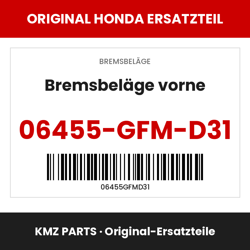 Honda Original Bremsbeläge vorne 06455-GFM-D31