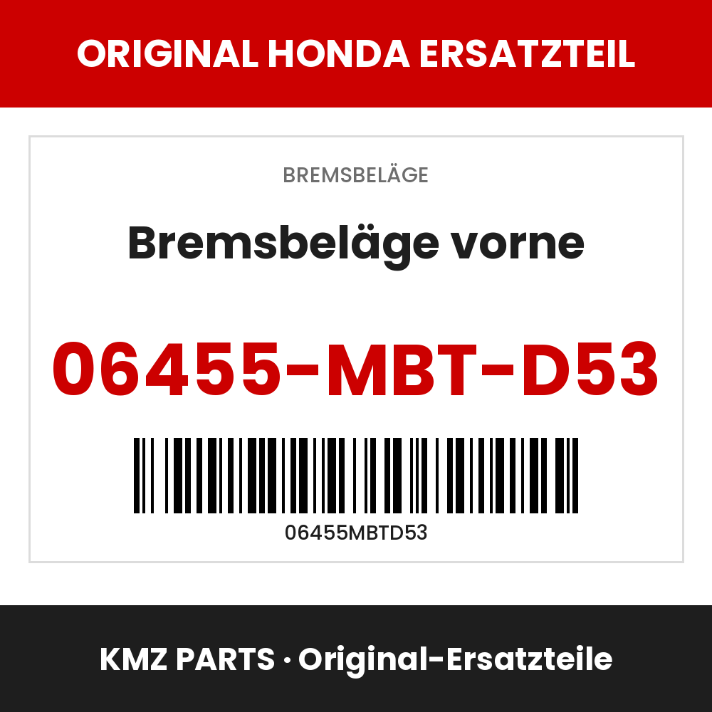 Honda Original Bremsbeläge vorne 06455-MBT-D53