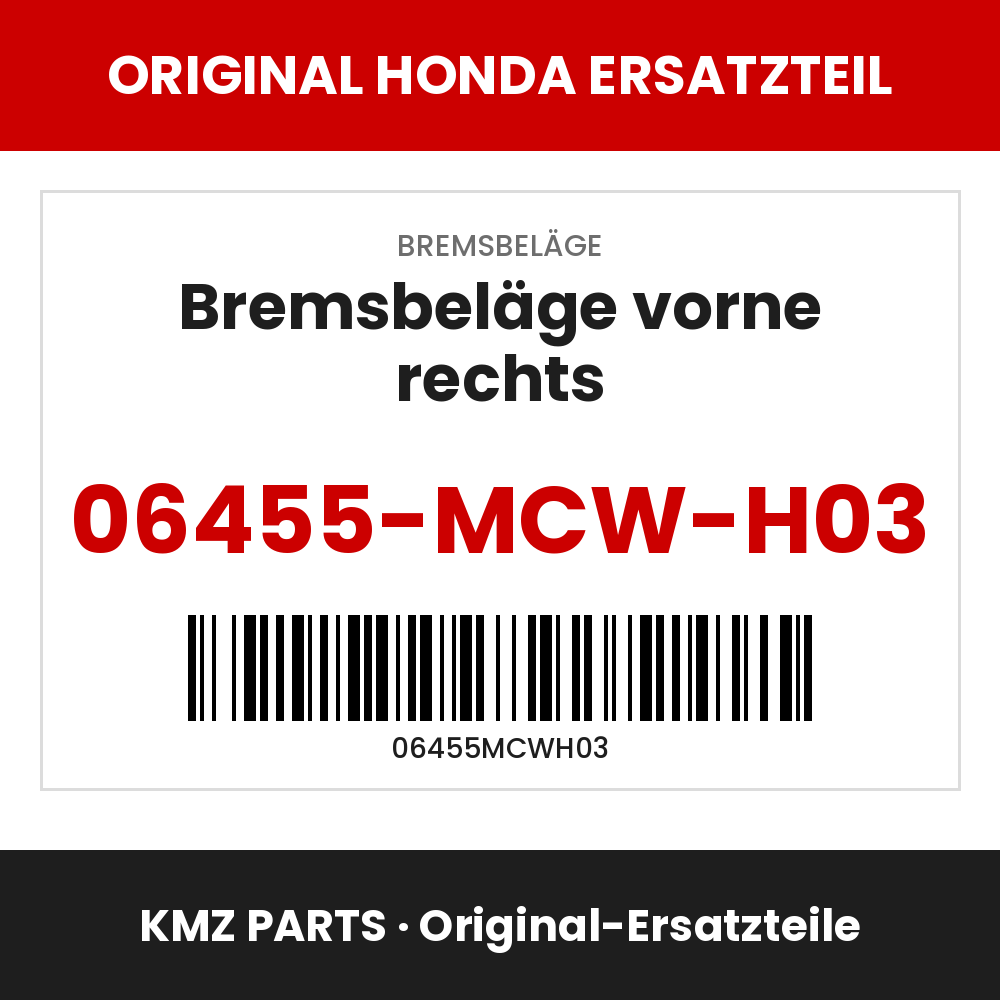 Honda Original Bremsbeläge vorne rechts 06455-MCW-H03