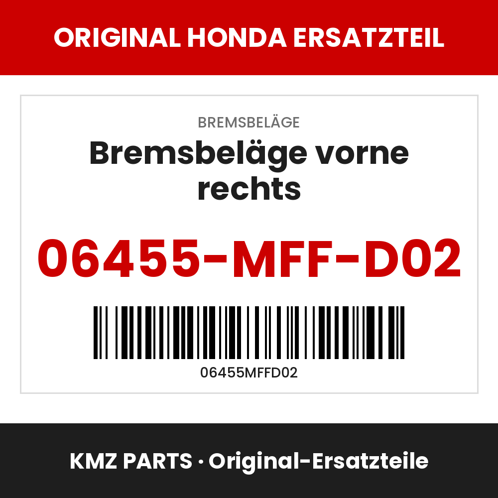 Honda Original Bremsbeläge vorne rechts 06455-MFF-D02