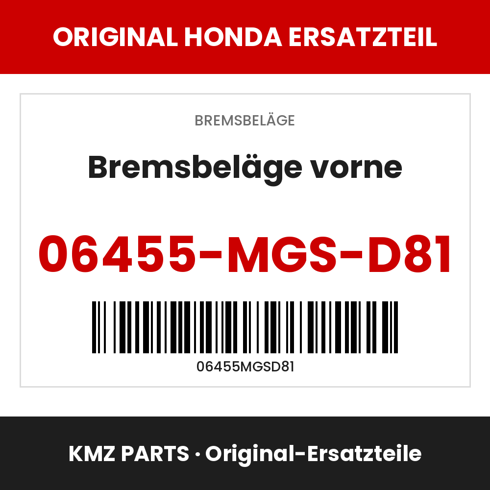 Honda Original Bremsbeläge vorne 06455-MGS-D81