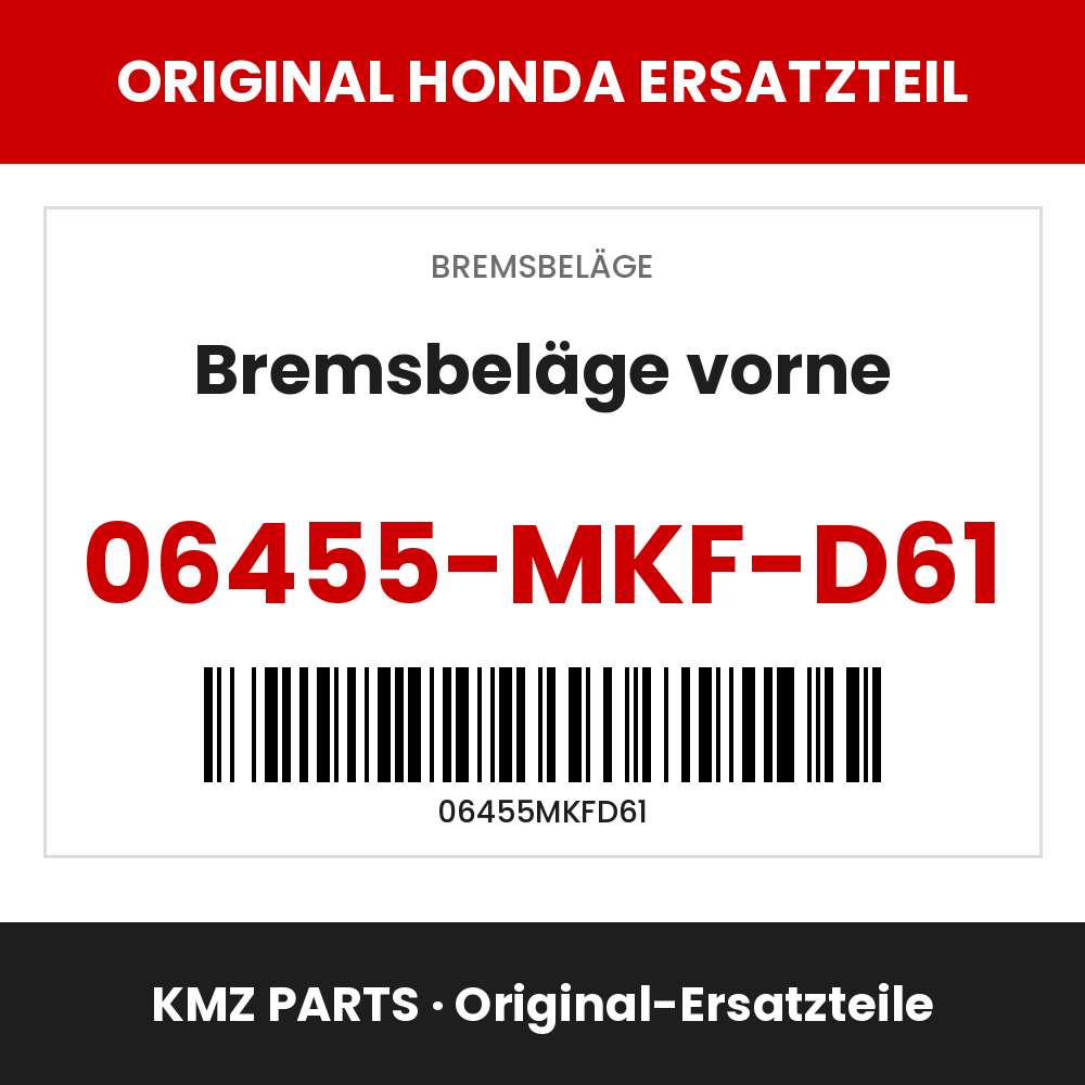 Honda Original Bremsbeläge vorne 06455-MKF-D61