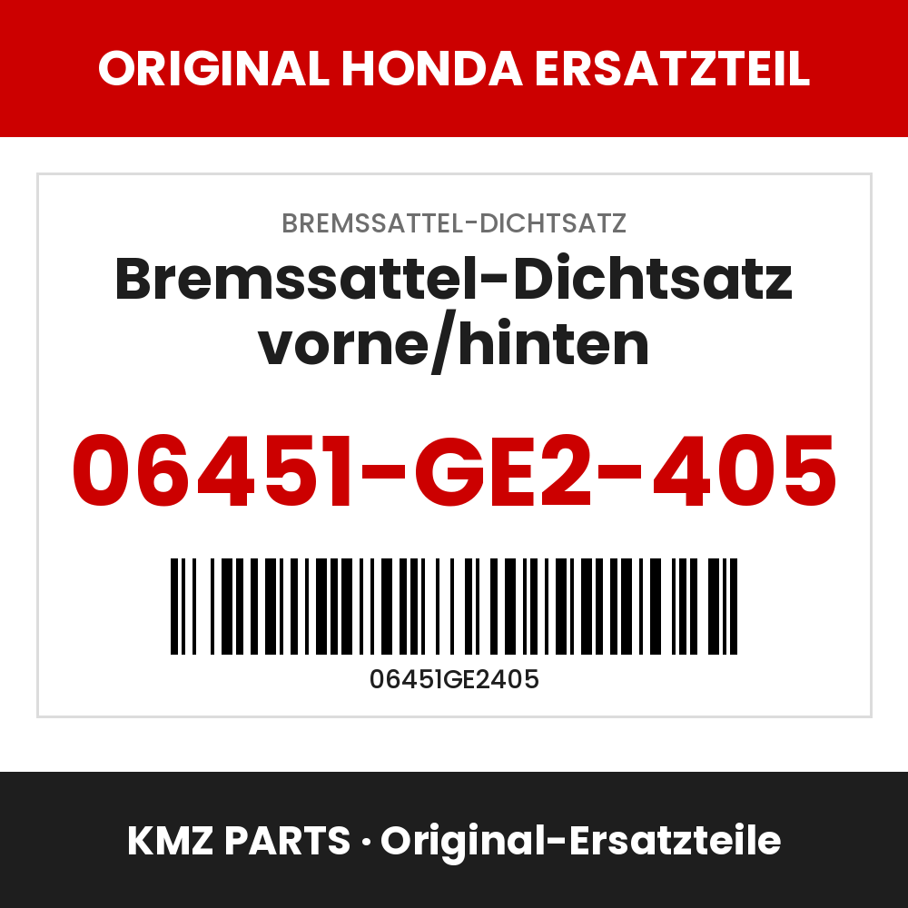 Honda Original Bremssattel-Dichtsatz vorne/hinten 06451-GE2-405