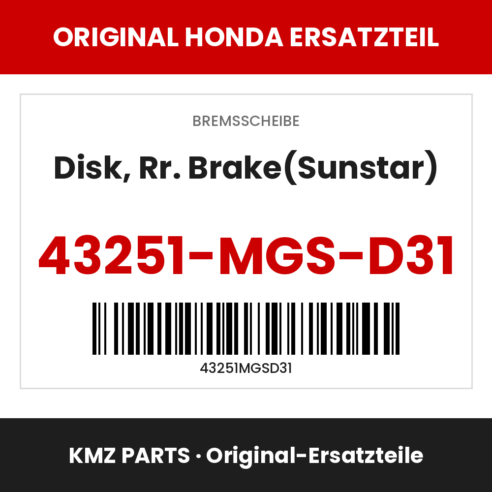 Honda Original Disk, Rr. Brake(Sunstar) 43251-MGS-D31
