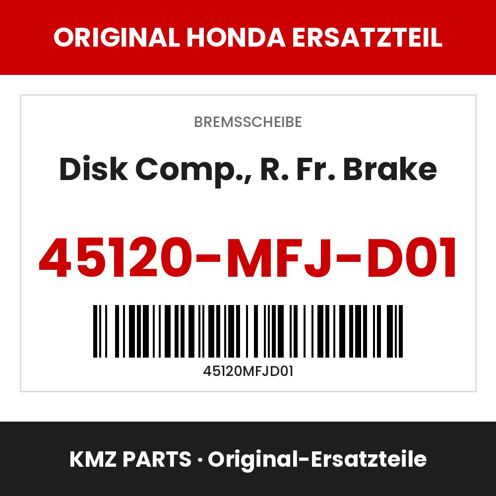 Honda Original Disk Comp., R. Fr. Brake 45120-MFJ-D01