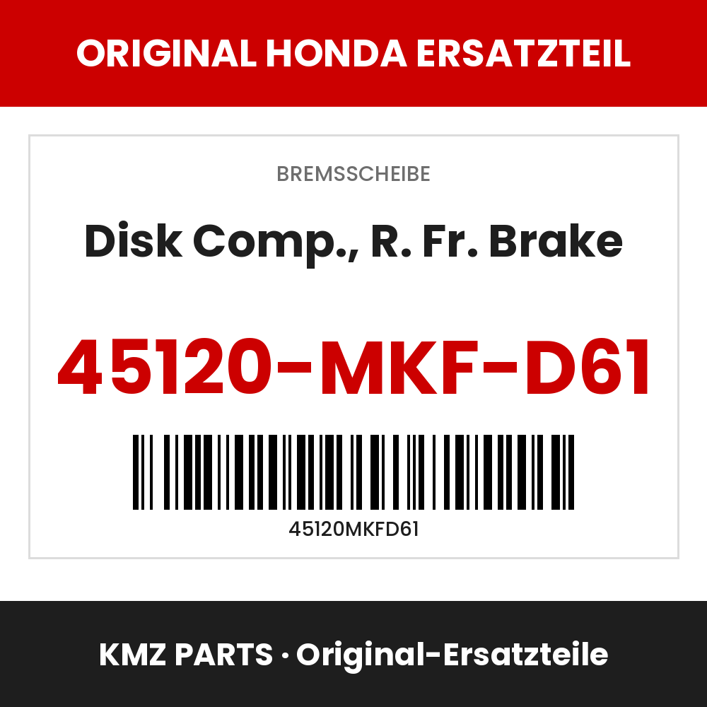 Honda Original Disk Comp., R. Fr. Brake 45120-MKF-D61