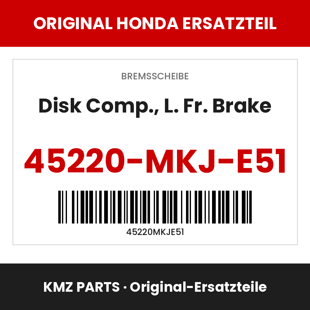Honda Original Disk Comp., L. Fr. Brake 45220-MKJ-E51