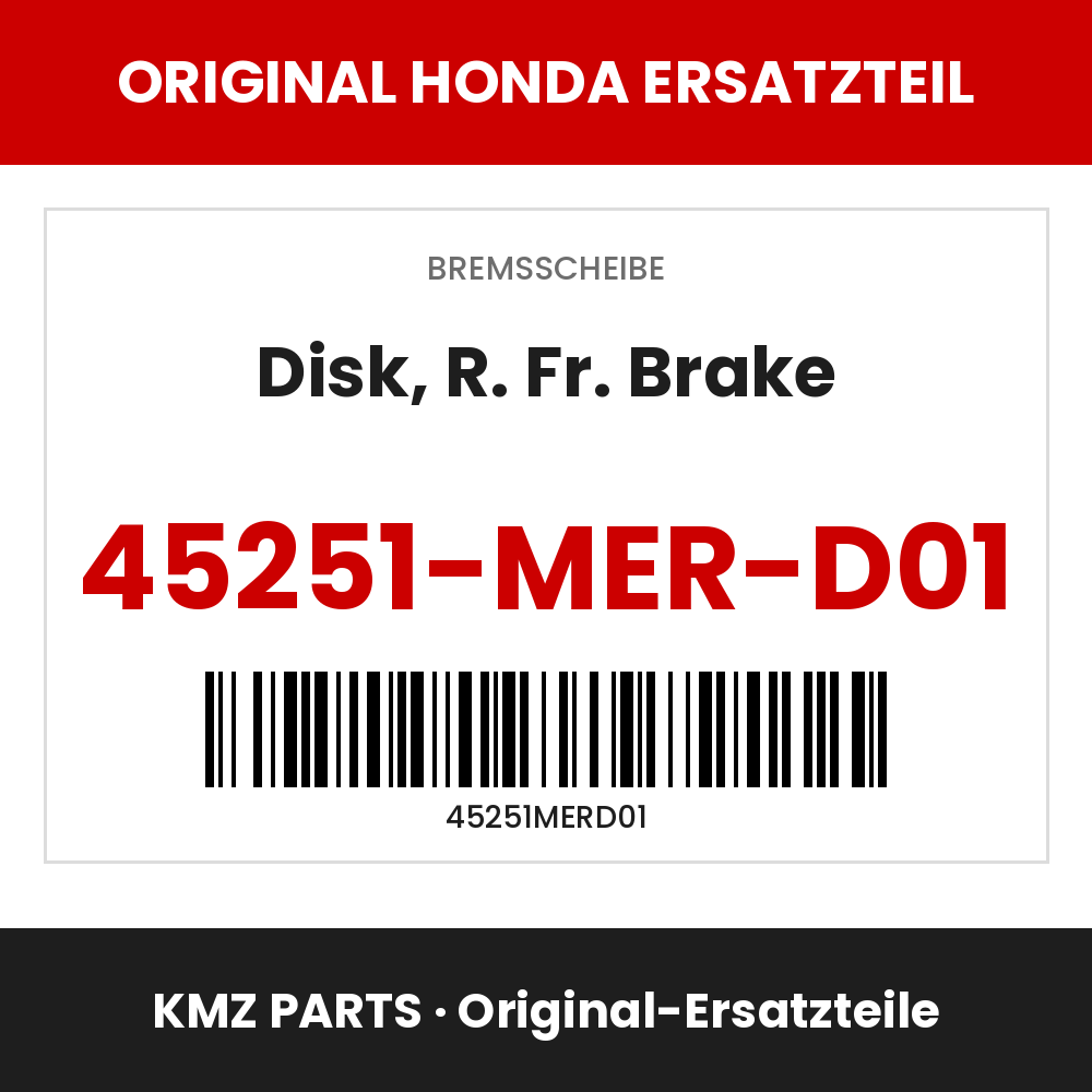 Honda Original Disk, R. Fr. Brake 45251-MER-D01