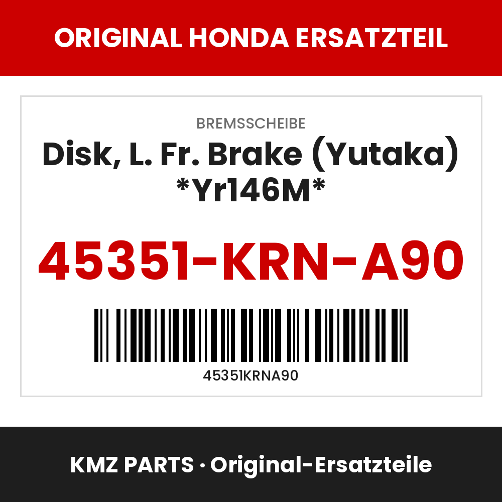 Honda Original Disk, L. Fr. Brake (Yutaka) *Yr146M* 45351-KRN-A90