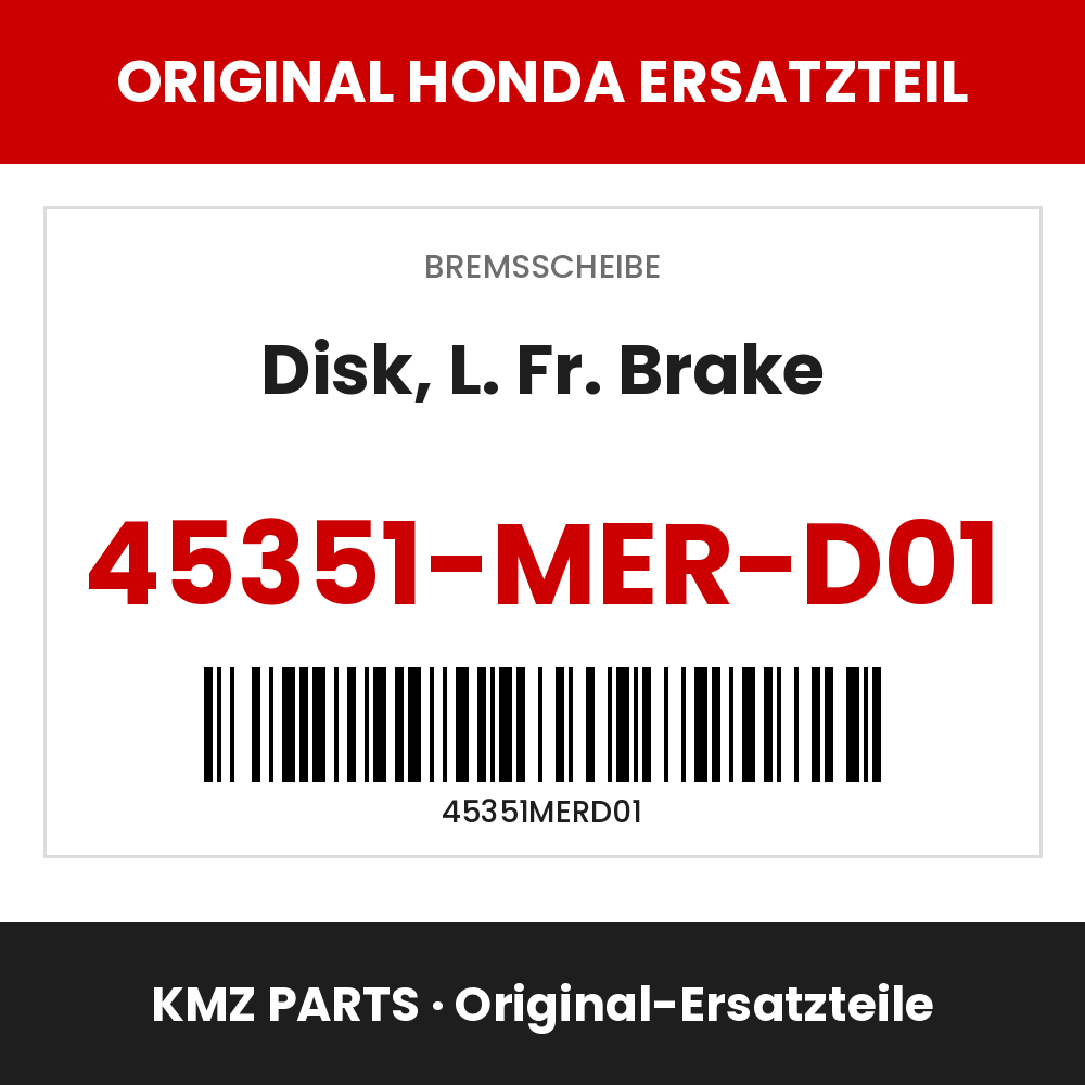 Honda Original Disk, L. Fr. Brake 45351-MER-D01