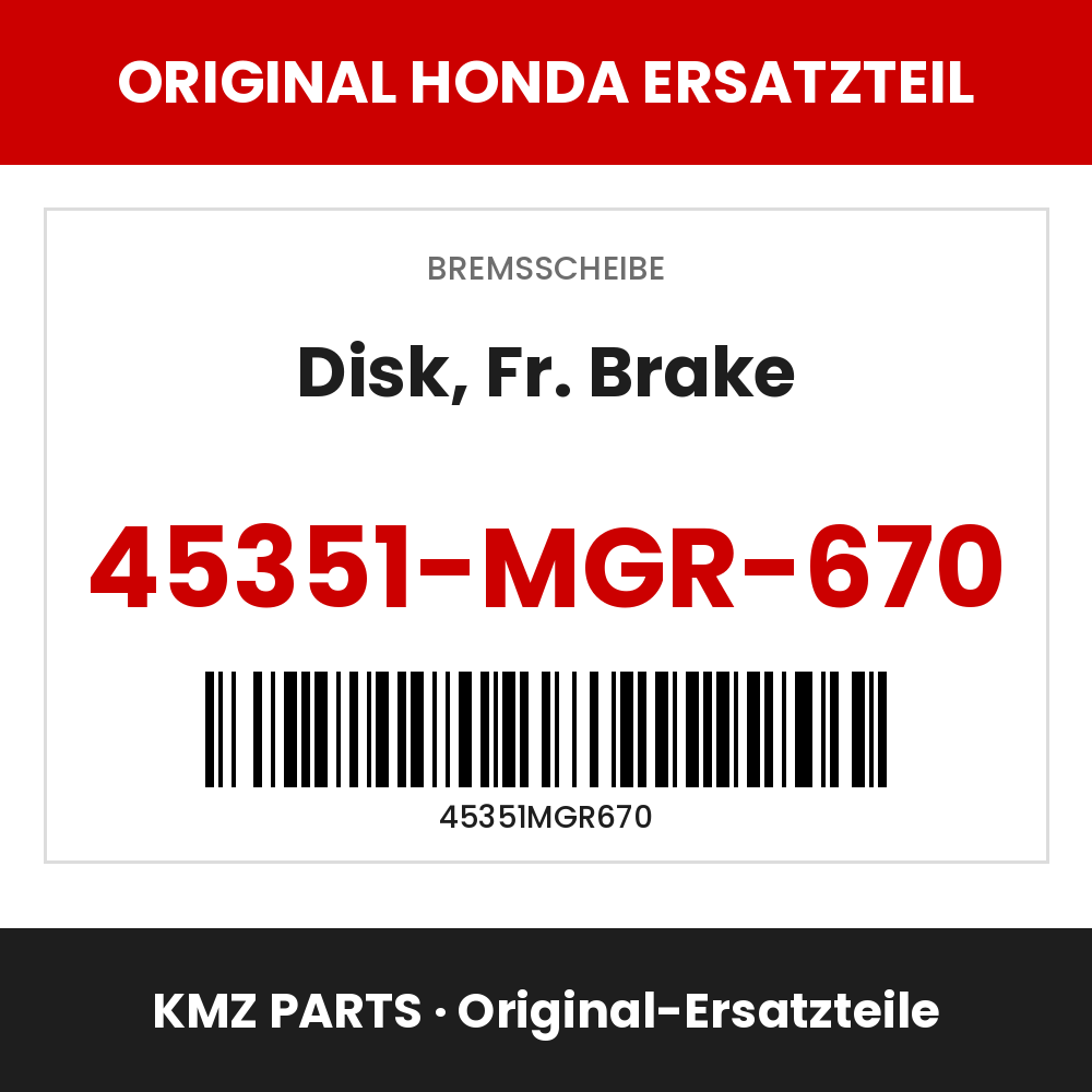 Honda Original Disk, Fr. Brake 45351-MGR-670