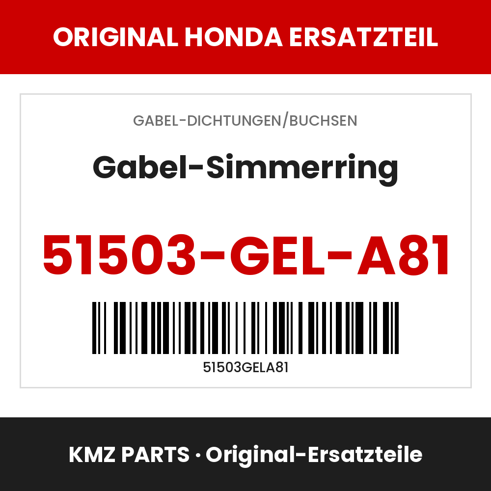 Honda Original Gabel-Simmerring 51503-GEL-A81
