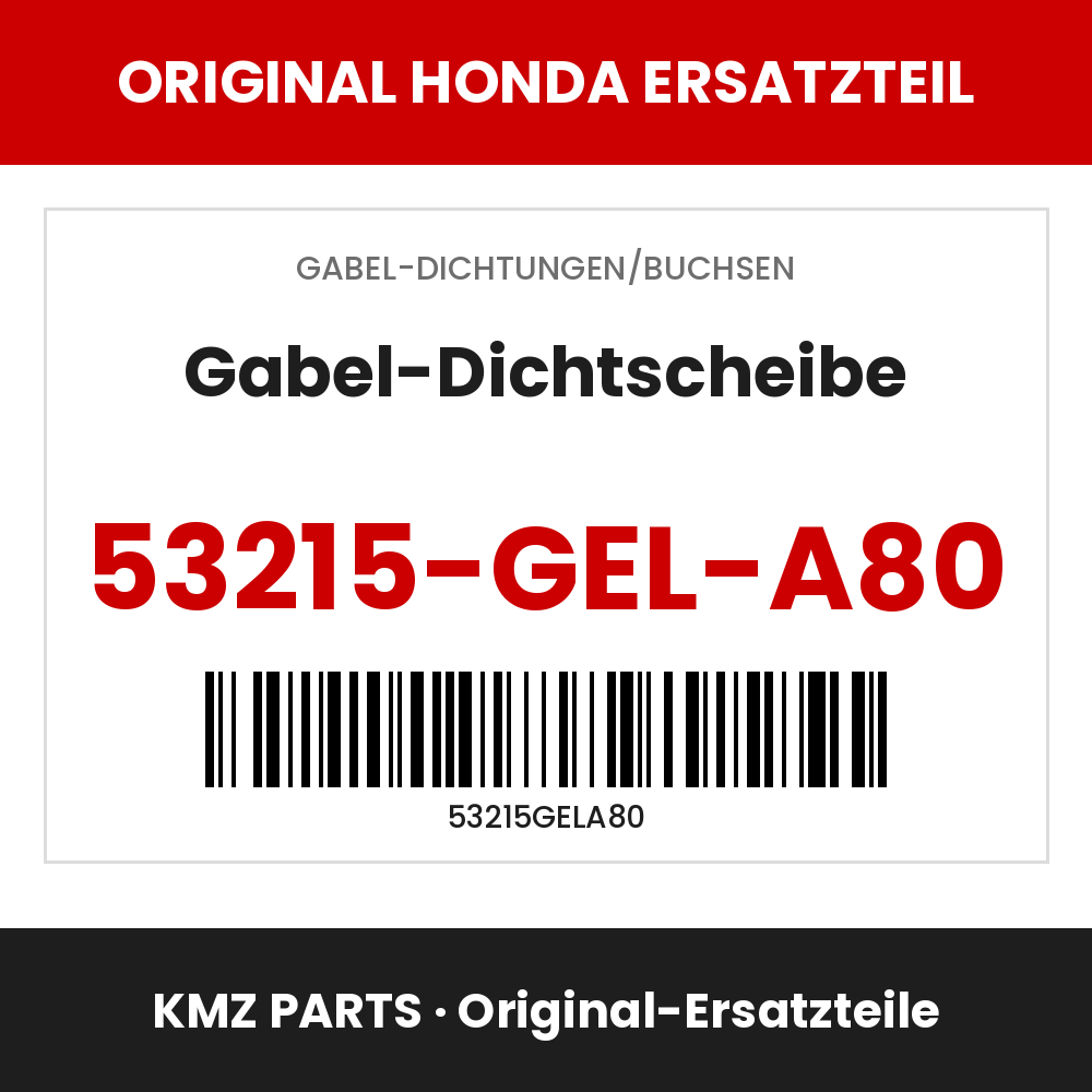 Honda Original Gabel-Dichtscheibe 53215-GEL-A80