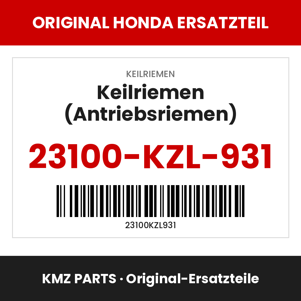 Honda Original Keilriemen (Antriebsriemen) 23100-KZL-931
