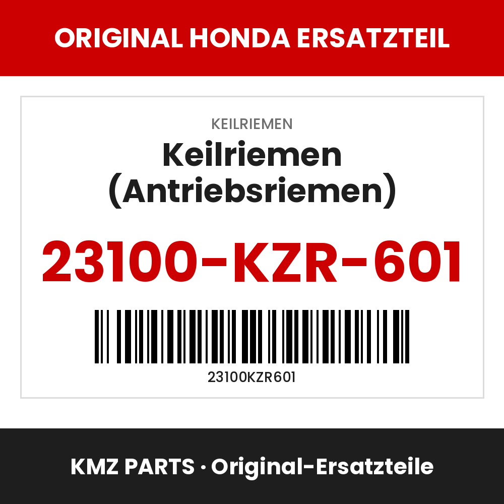 Honda Original Keilriemen (Antriebsriemen) 23100-KZR-601
