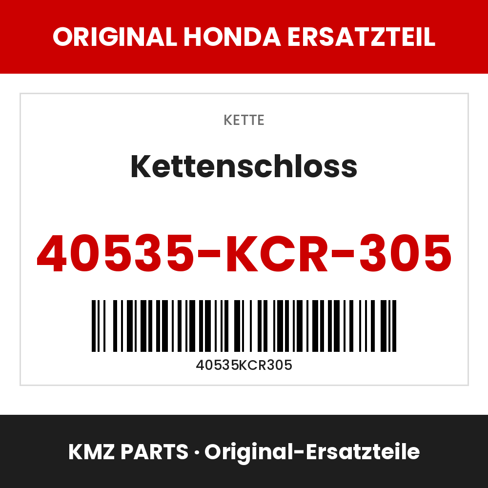 Honda Original Kettenschloss 40535-KCR-305