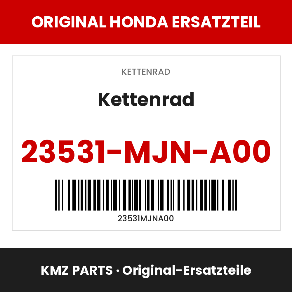 Honda Original Kettenrad 23531-MJN-A00