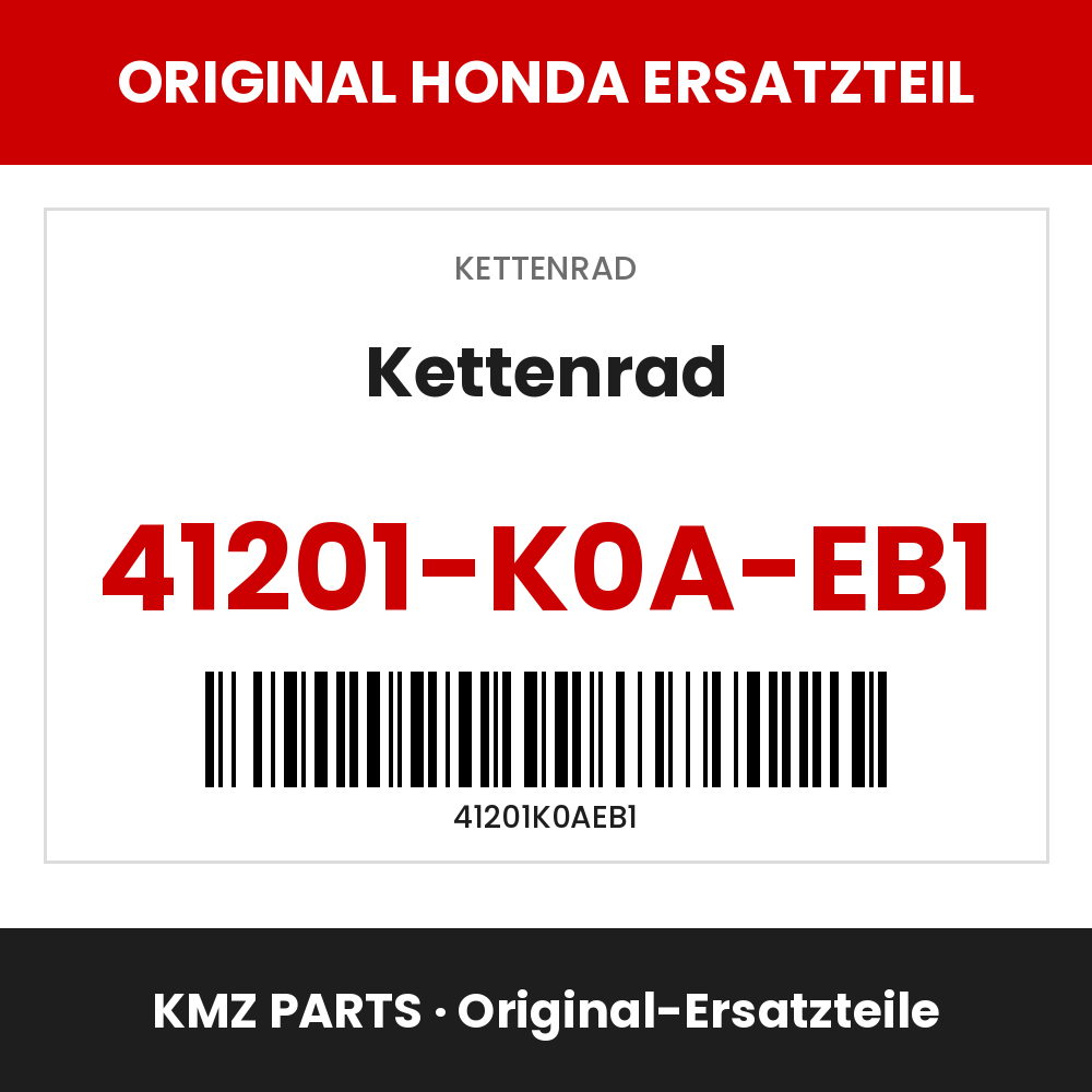 Honda Original Kettenrad 41201-K0A-EB1
