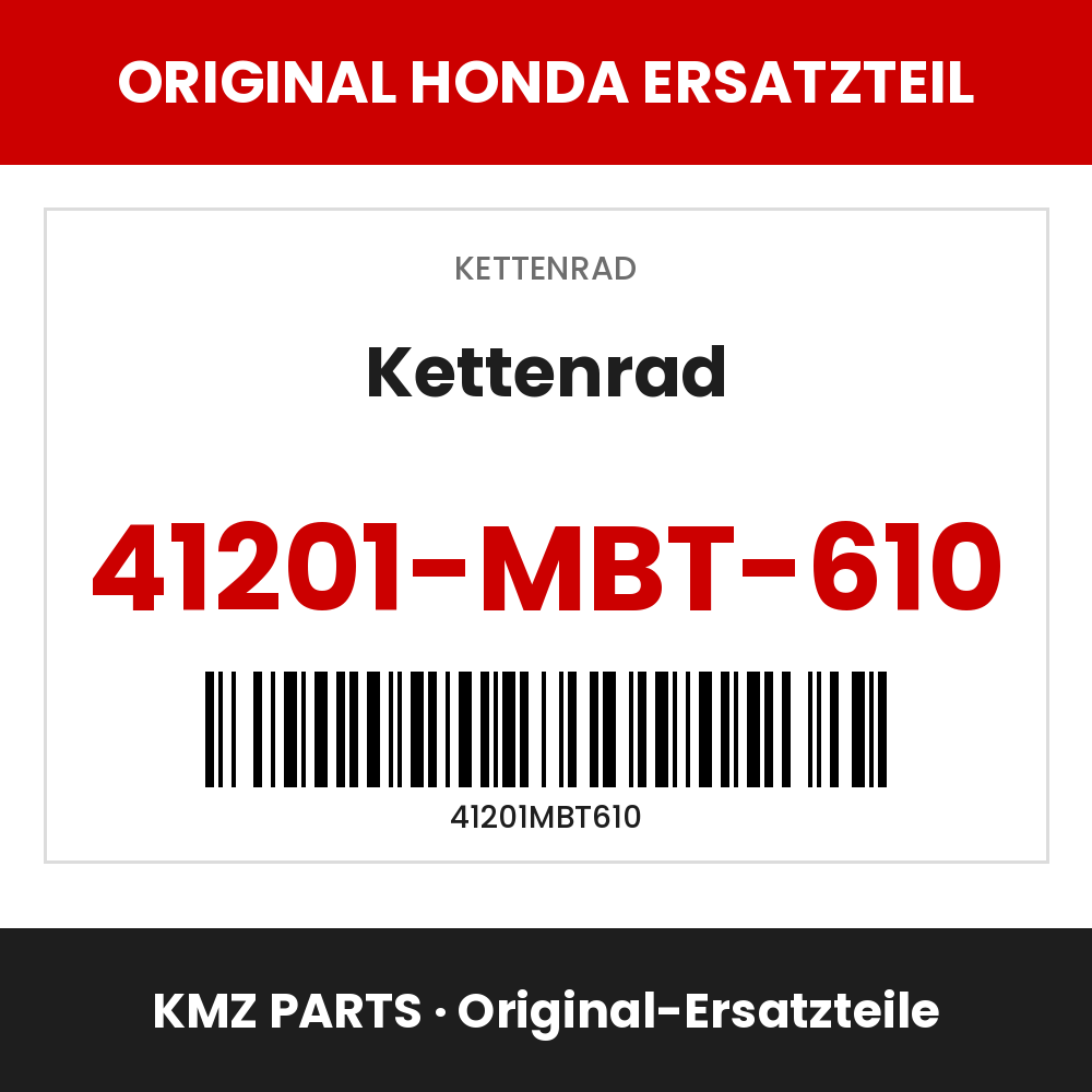 Honda Original Kettenrad 41201-MBT-610