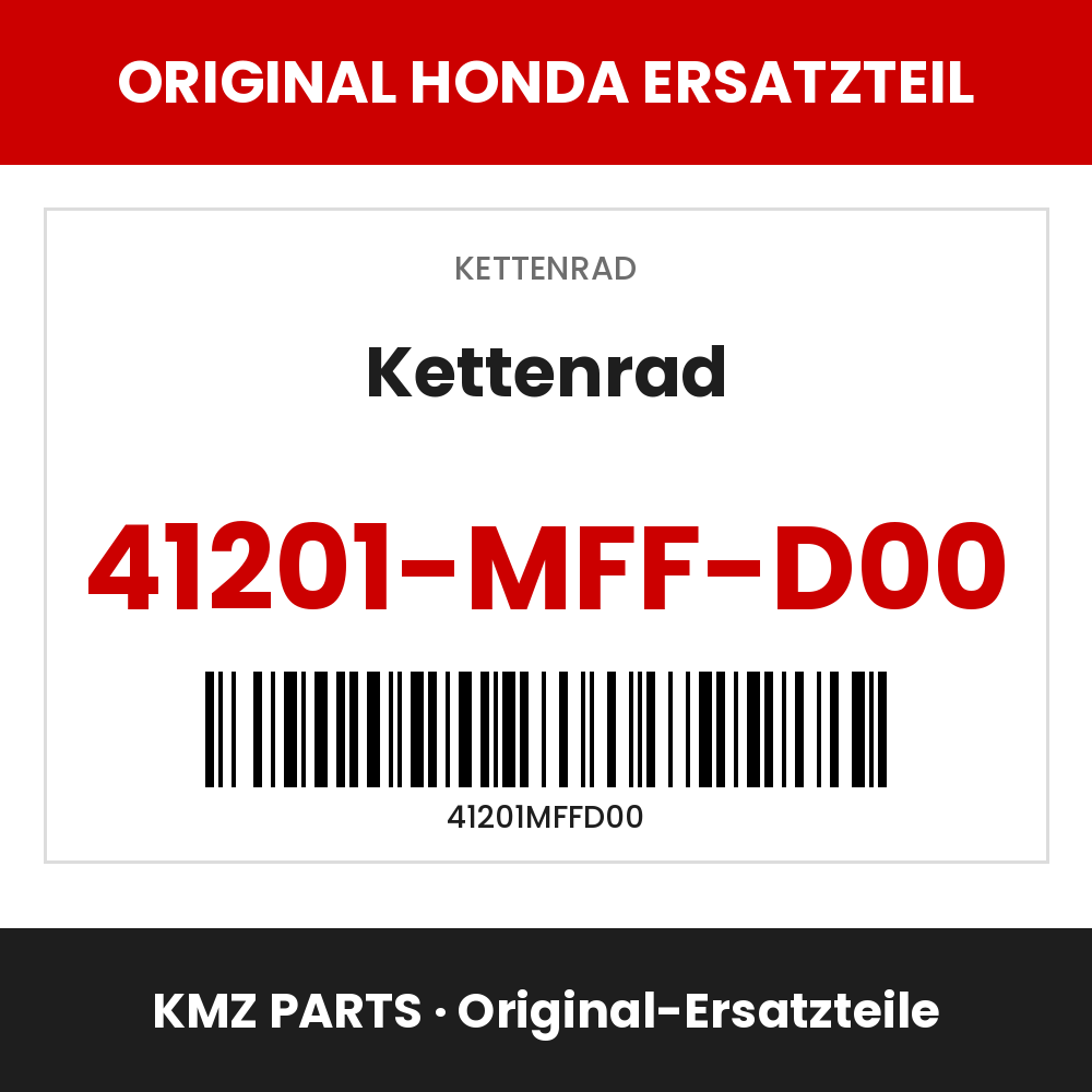 Honda Original Kettenrad 41201-MFF-D00