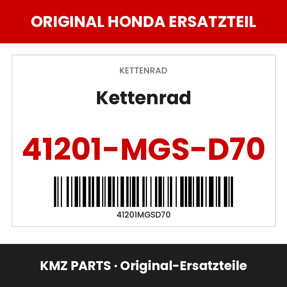 Honda Original Kettenrad 41201-MGS-D70
