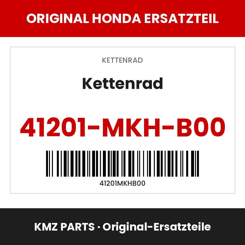Honda Original Kettenrad 41201-MKH-B00
