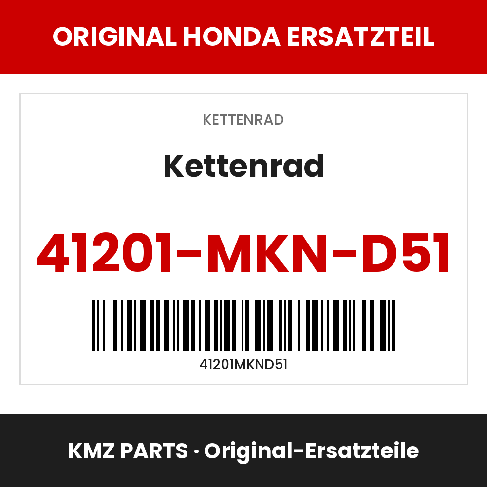 Honda Original Kettenrad 41201-MKN-D51
