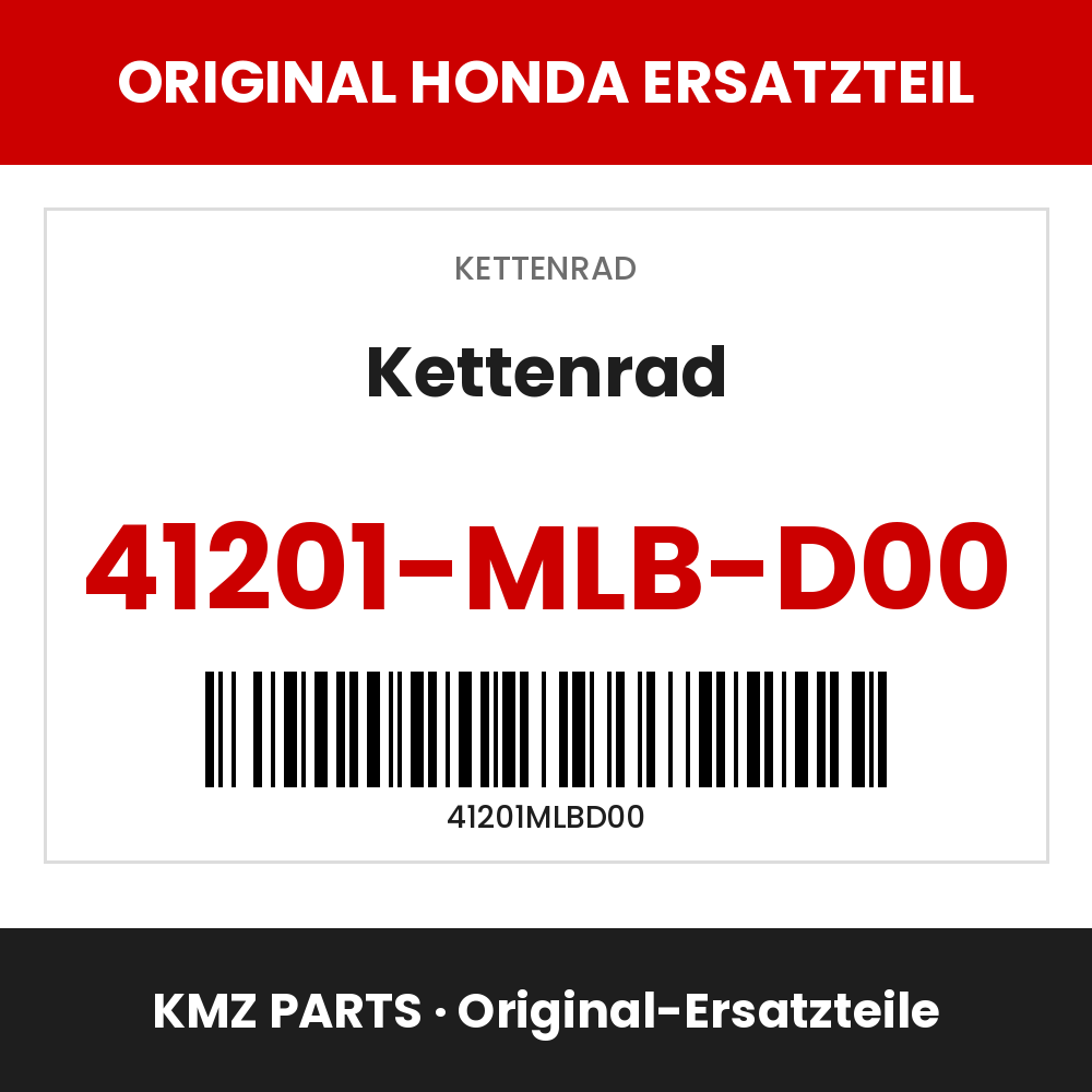 Honda Original Kettenrad 41201-MLB-D00