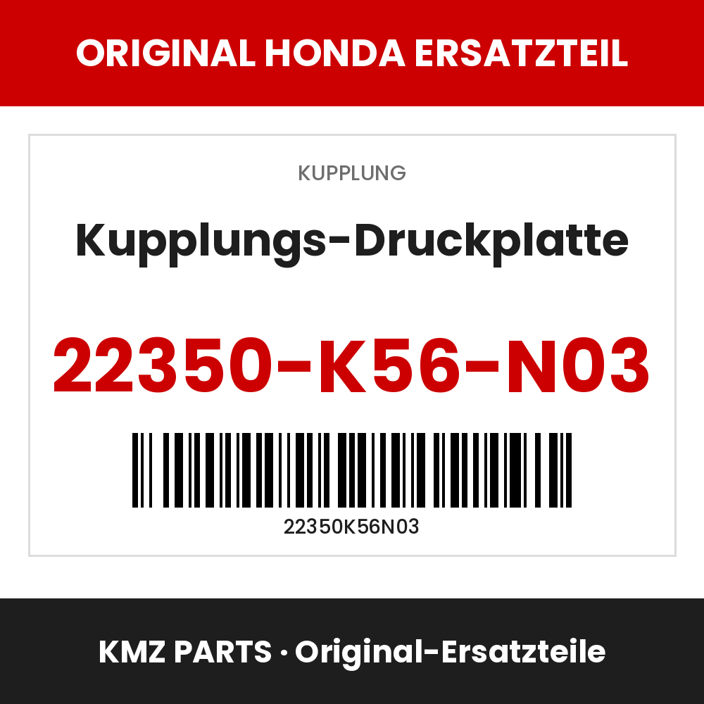 Honda Original Kupplungs-Druckplatte 22350-K56-N03