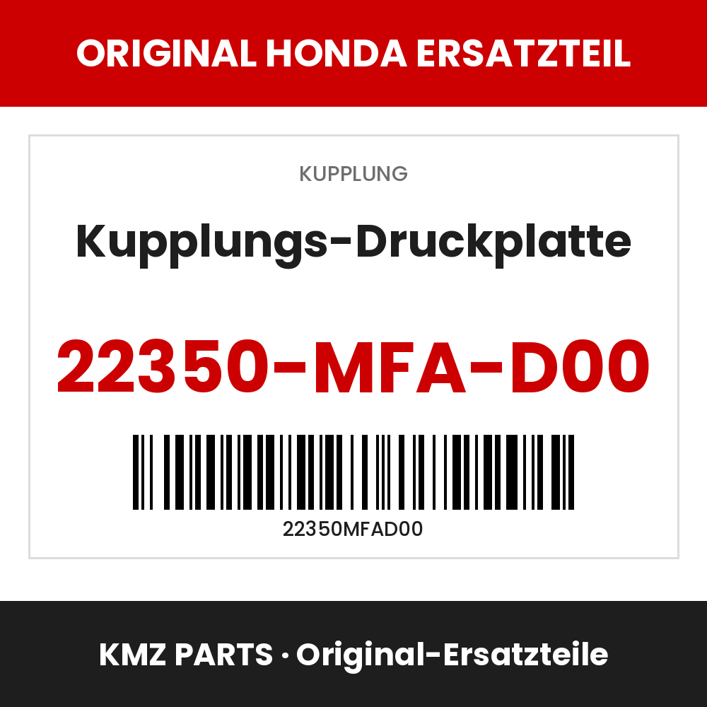 Honda Original Kupplungs-Druckplatte 22350-MFA-D00