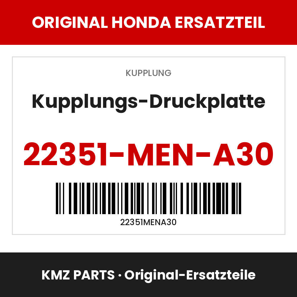 Honda Original Kupplungs-Druckplatte 22351-MEN-A30