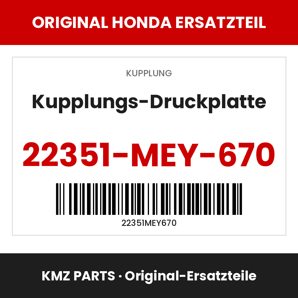 Honda Original Kupplungs-Druckplatte 22351-MEY-670
