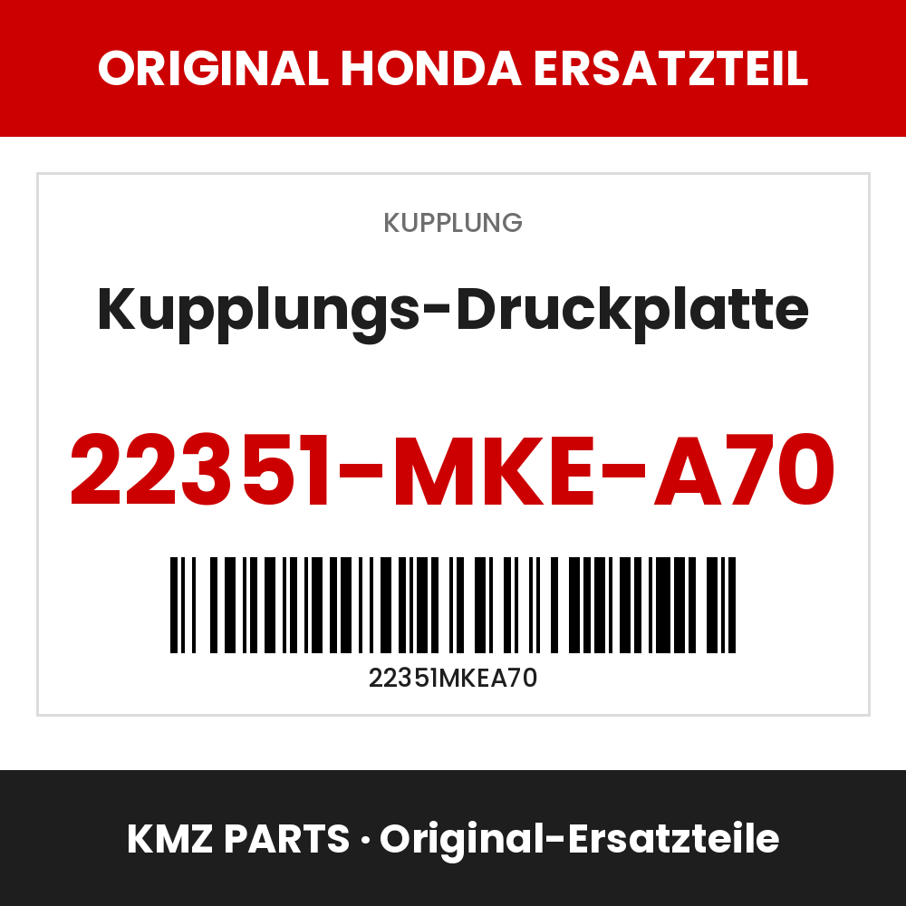 Honda Original Kupplungs-Druckplatte 22351-MKE-A70