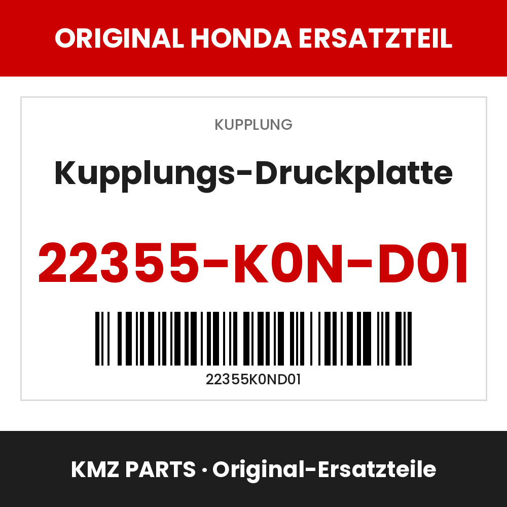 Honda Original Kupplungs-Druckplatte 22355-K0N-D01