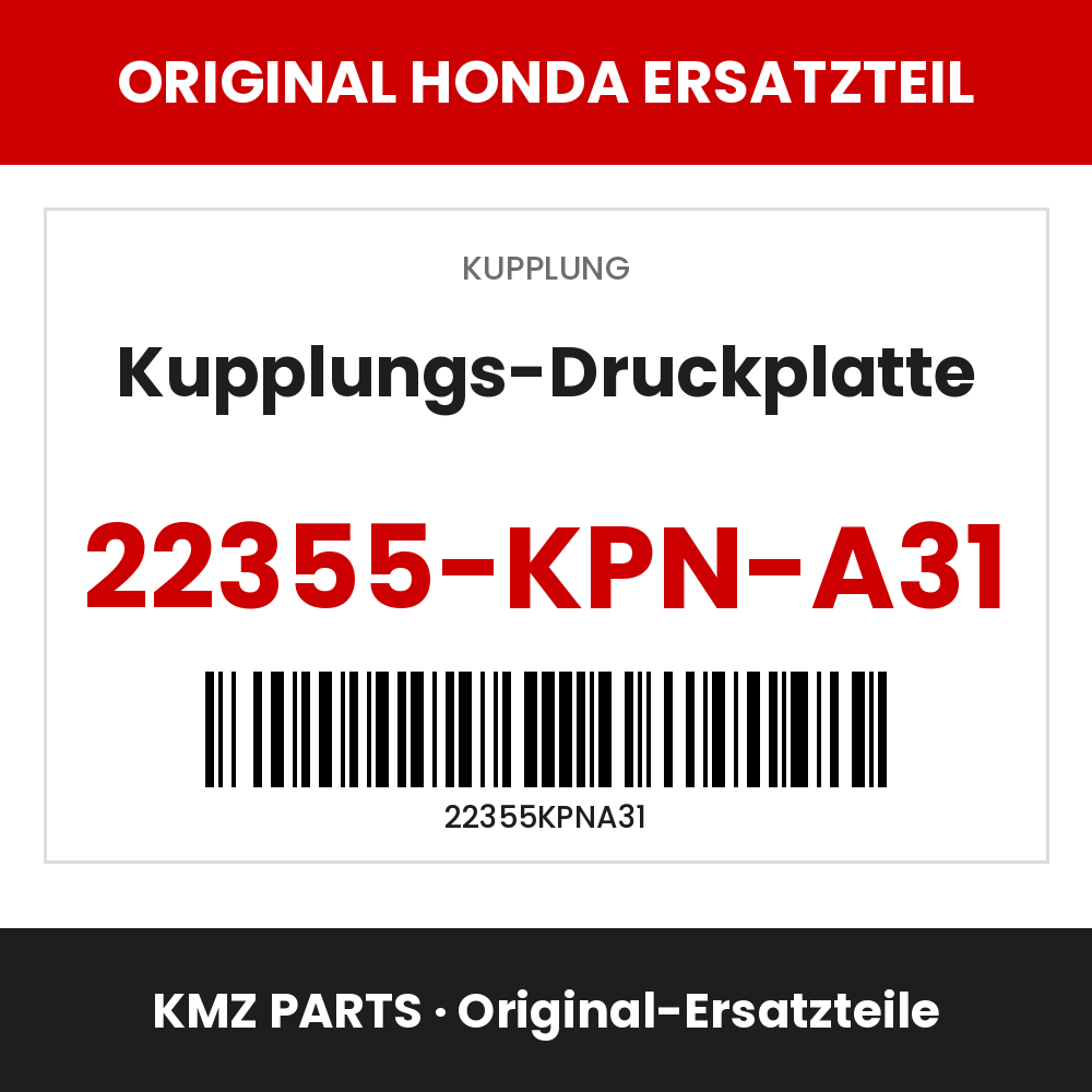 Honda Original Kupplungs-Druckplatte 22355-KPN-A31