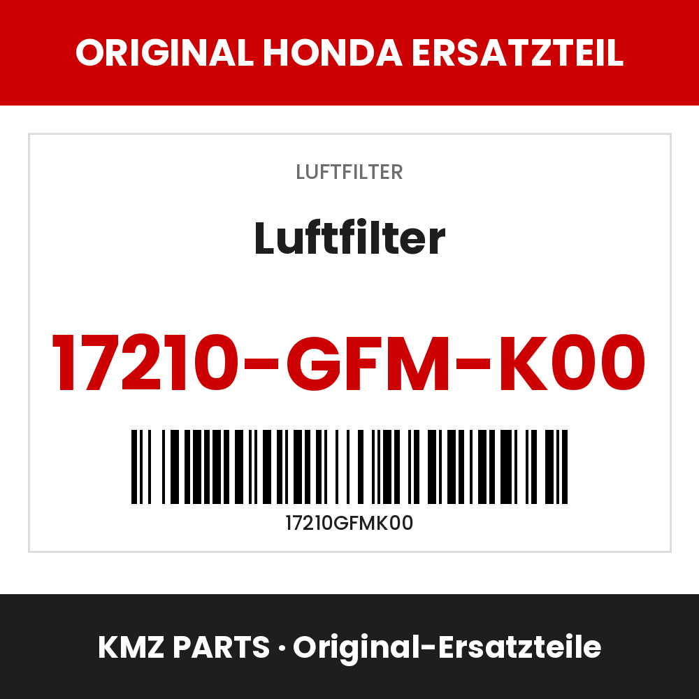 Honda Original Luftfilter 17210-GFM-K00