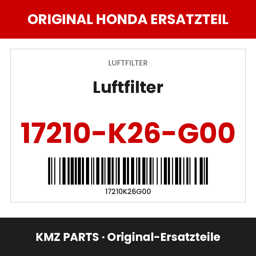 Honda Original Luftfilter 17210-K26-G00