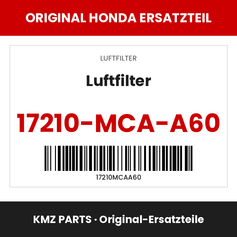 Honda Original Luftfilter 17210-MCA-A60