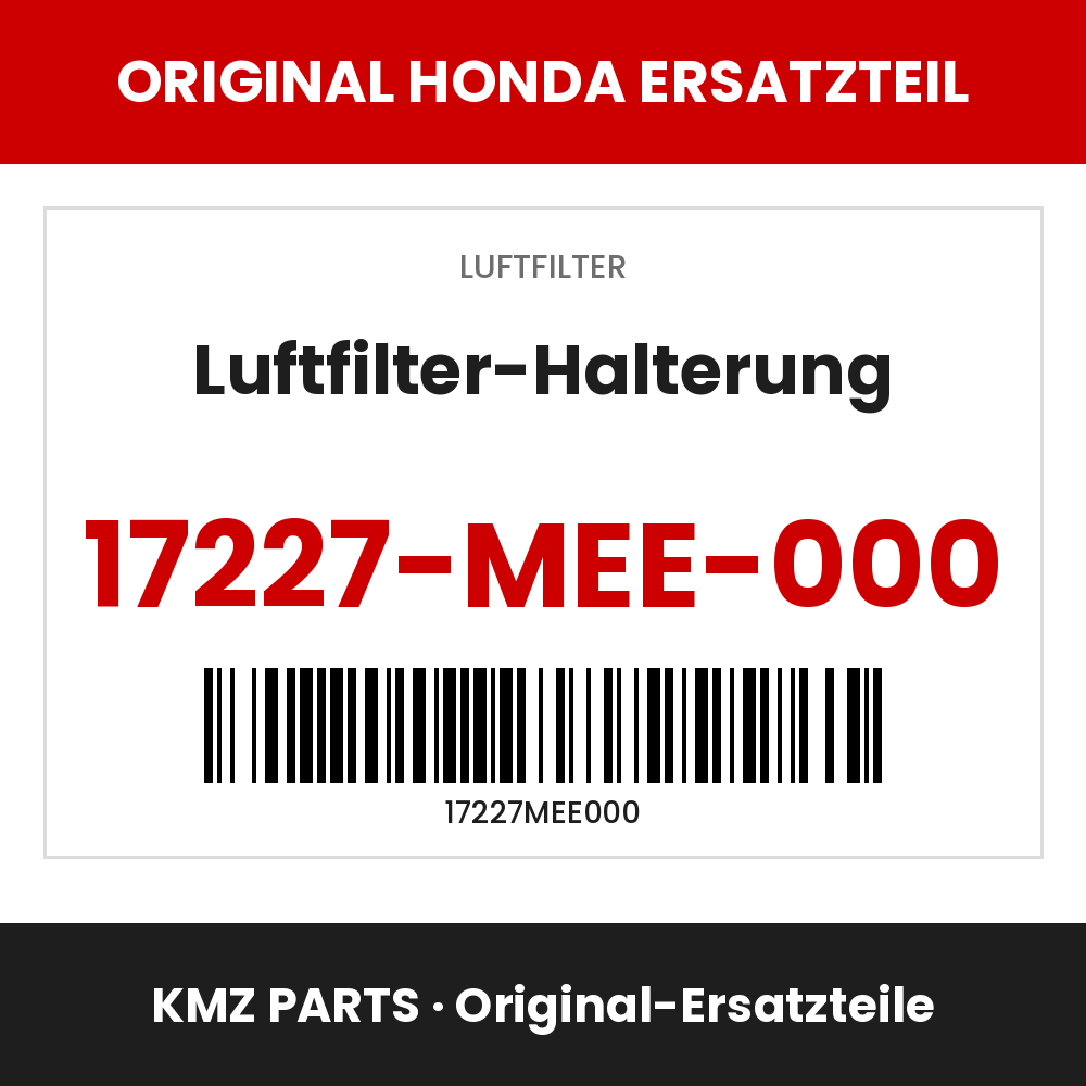 Honda Original Luftfilter-Halterung 17227-MEE-000