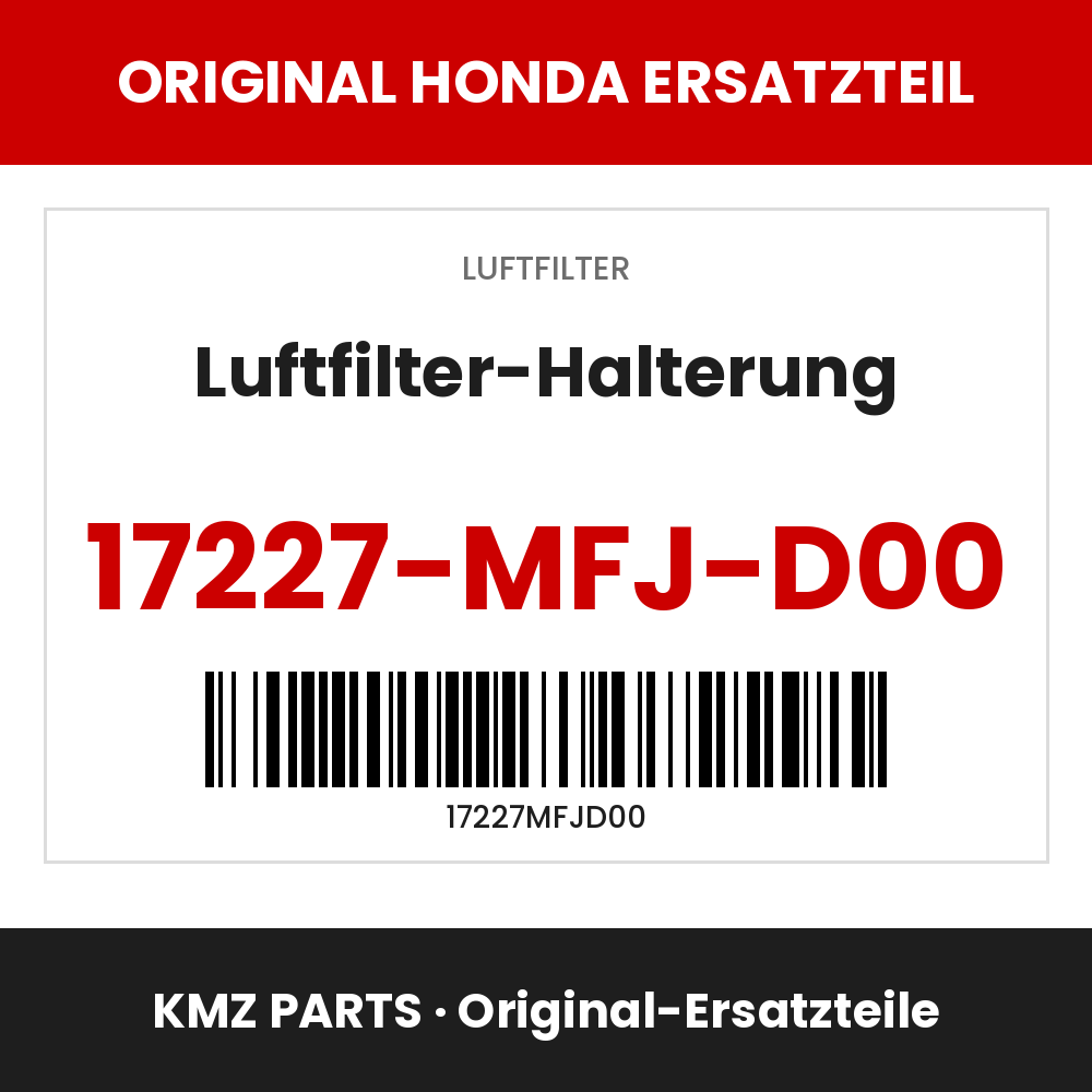Honda Original Luftfilter-Halterung 17227-MFJ-D00