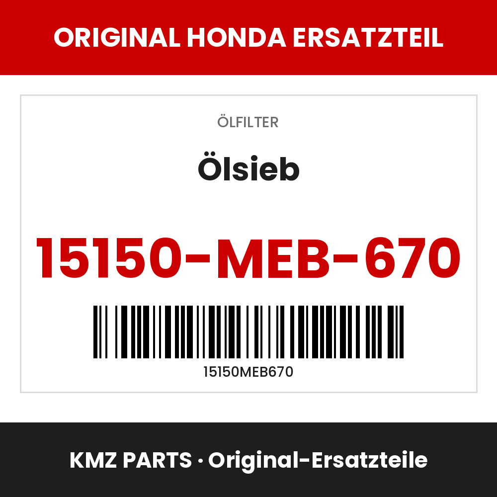 Honda Original Ölsieb 15150-MEB-670