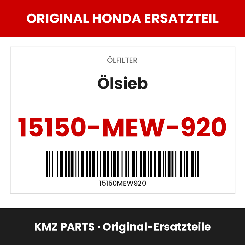 Honda Original Ölsieb 15150-MEW-920