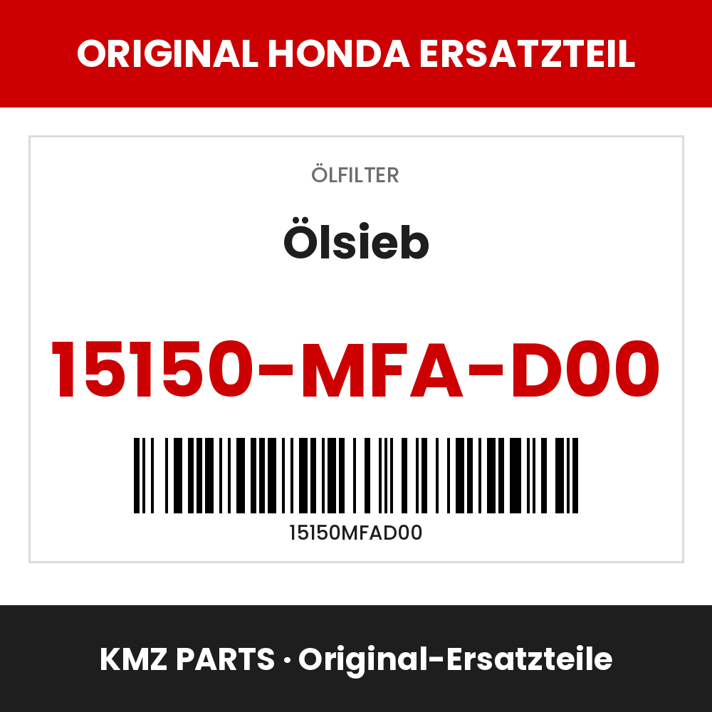 Honda Original Ölsieb 15150-MFA-D00
