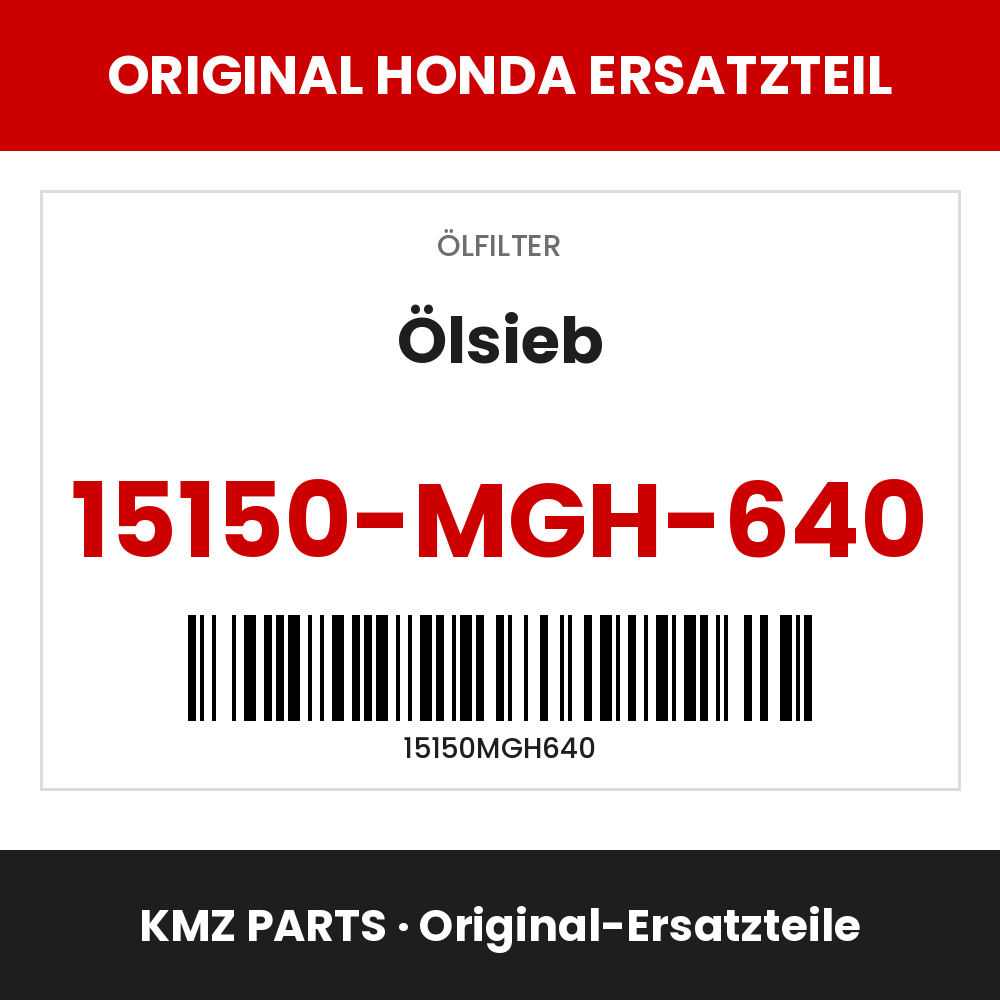 Honda Original Ölsieb 15150-MGH-640