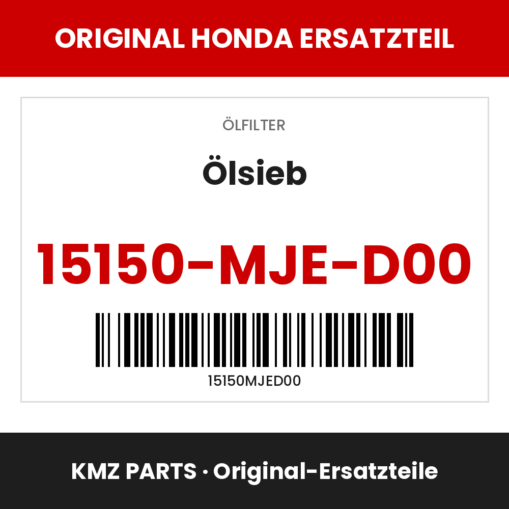 Honda Original Ölsieb 15150-MJE-D00