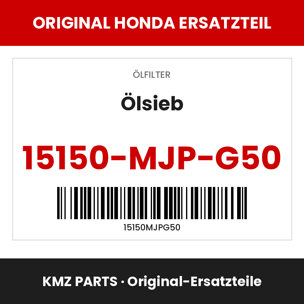 Honda Original Ölsieb 15150-MJP-G50