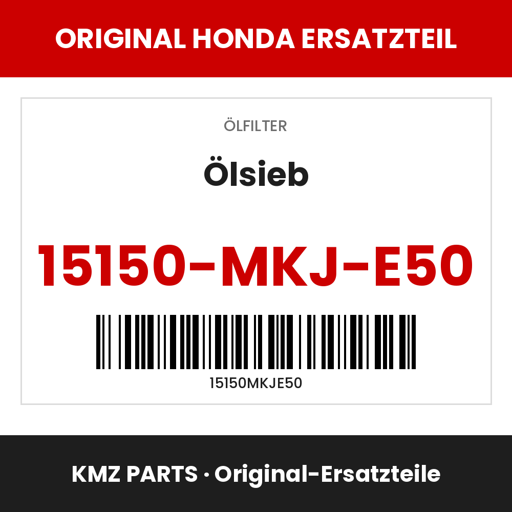 Honda Original Ölsieb 15150-MKJ-E50
