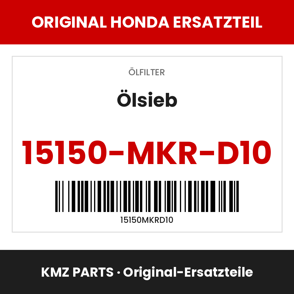 Honda Original Ölsieb 15150-MKR-D10