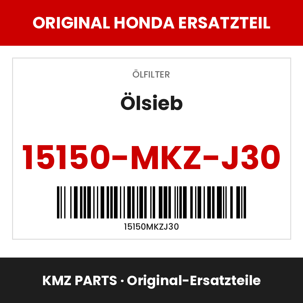 Honda Original Ölsieb 15150-MKZ-J30